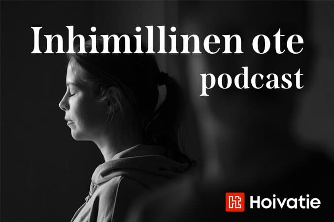 Inhimillinen ote — Hoivatien podcast dialogisesta ohjauksesta